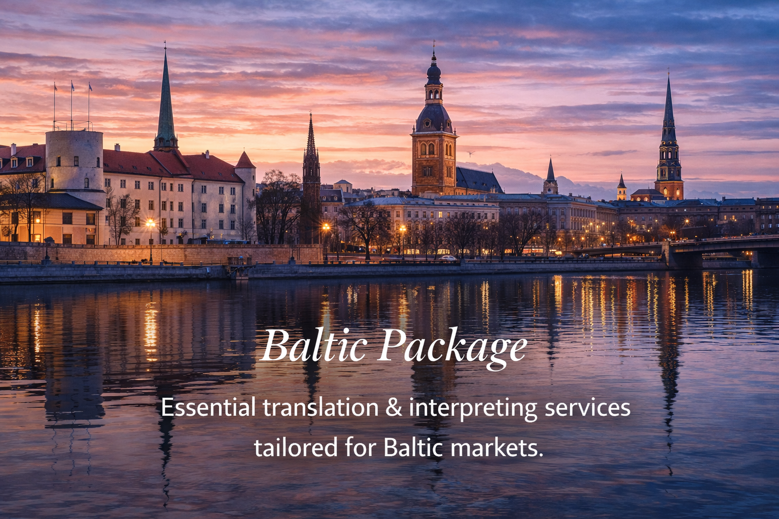 Baltic Package translation and interpreting services for Baltic markets